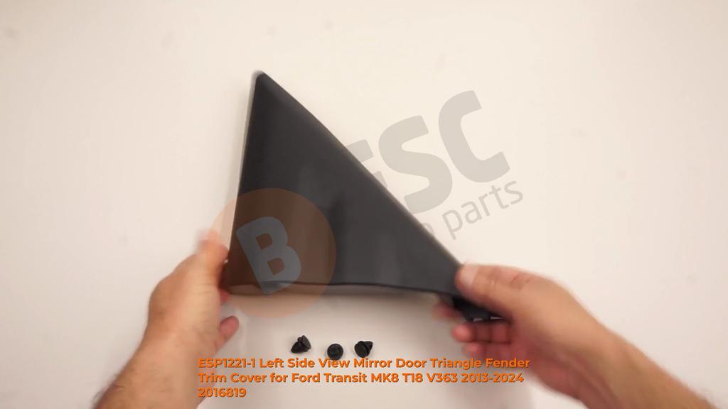 ESP1221-1 Left Side View Mirror Door Triangle Fender Trim Cover for Ford Transit MK8 T18 V363 2013-2024 2016819