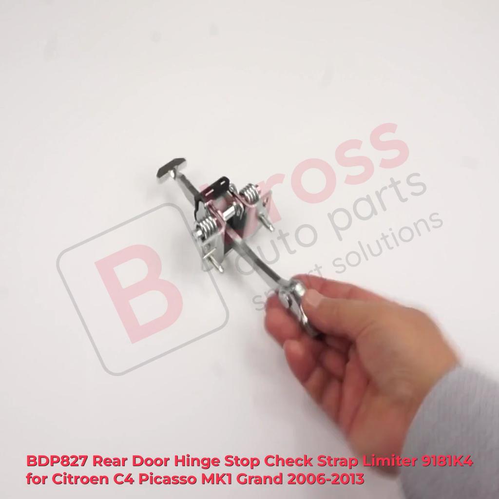 BDP827 Rear Left OR Right Door Catch Hinge Brake Stop Check Strap Limiter 9181K4 for Citroen C4 Picasso MK1 Grand 2006-2013