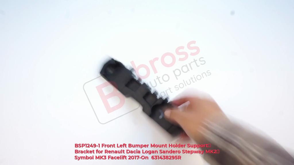 BSP1249-1 Front Left Bumper Mount Holder Support Bracket for Renault Dacia Logan Sandero Stepway MK2 Symbol MK3 Facelift 2017-On 631438295R