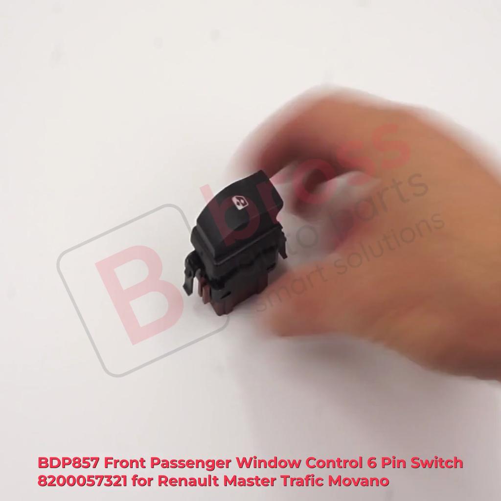 BDP857 Comando Finestrino Lato Passeggero Anteriore Interruttore a 6 Pin 8200057321 per Renault Master Trafic Movano
