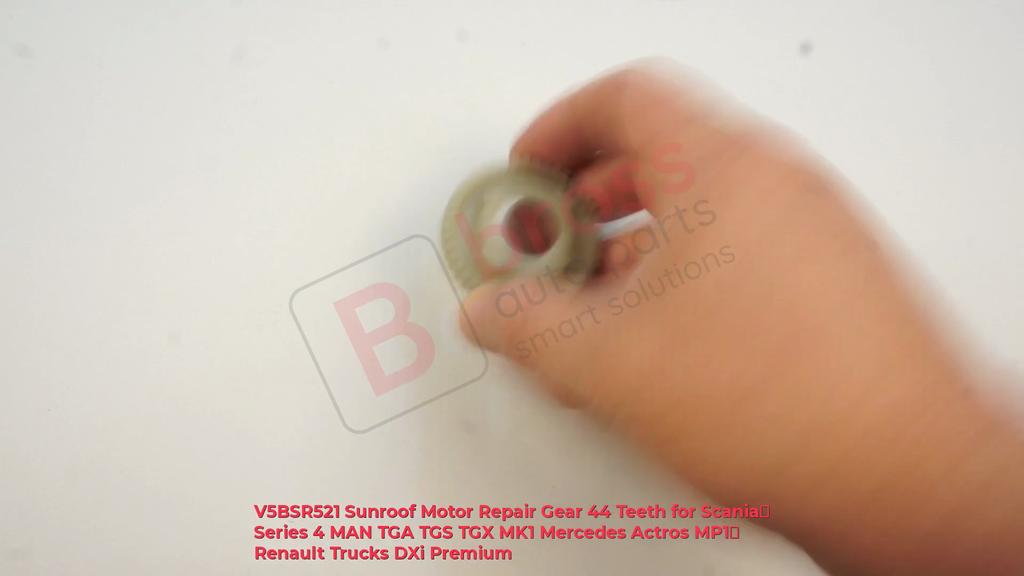 V5BSR521 Sunroof Motor Repair Gear 44 Teeth for Scania Series 4 MAN TGA TGS TGX MK1 Mercedes Actros MP1 Renault Trucks DXi Premium