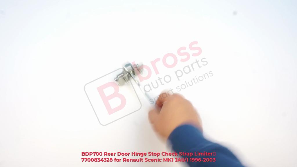 BDP700 Rear Door Hinge Stop Check Strap Limiter 7700834328 for Renault Scenic MK1 JA0/1 1996-2003