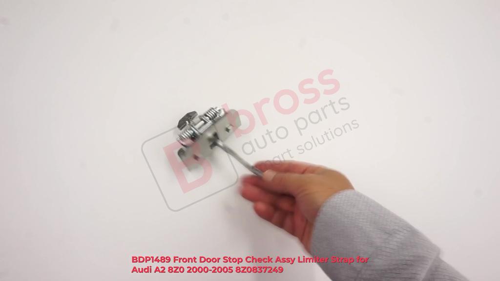 BDP1489 Front Door Stop Check Assy Limiter Strap for A2 8Z0 2000-2005 8Z0837249