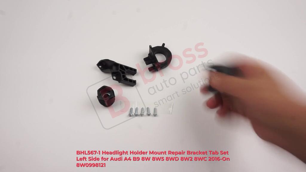 BHL567-1 Headlight Holder Mount Repair Bracket Tab Set Left Side for  A4 B9 8W 8W5 8WD 8W2 8WC 2016-On 8W0998121