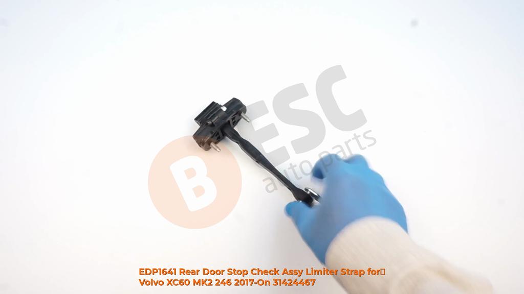 EDP1641 Rear Door Stop Check Assy Limiter Strap for Volvo XC60 MK2 246 2017-On 31424467