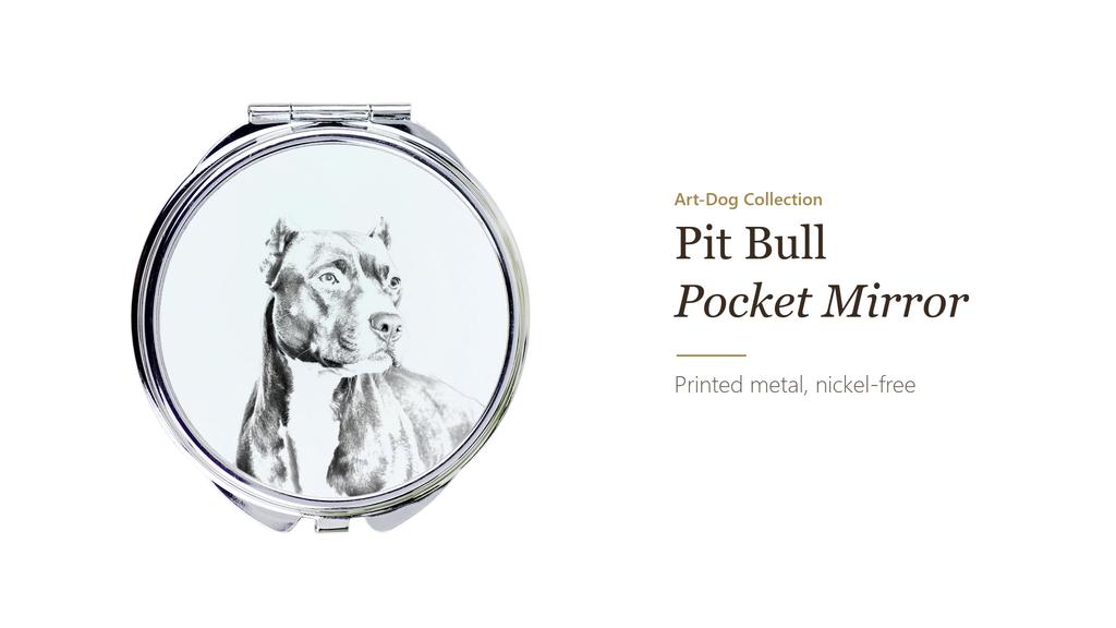 Pit Bull,American Pit Bull Terrier,Pitbull Terrier- Pocket mirror with a dog,personalized mirror for a purse, compact mirror with Art-Dog brand print.