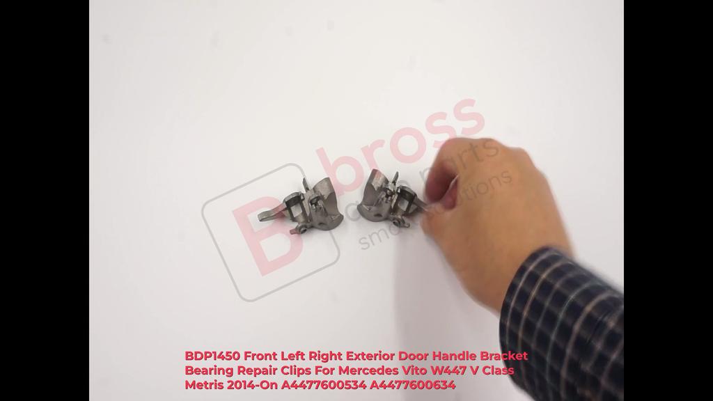 BDP1450 Front Left Right Exterior Door Handle Bracket Bearing Clips For Mercedes Vito W447 V Class Metris 2014-On A4477600534