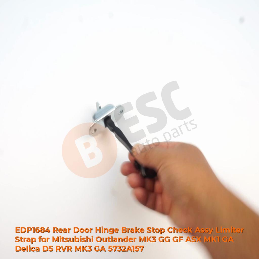 EDP1684 Rear Door Hinge Brake Stop Check Assy Limiter Strap for Mitsubishi Outlander MK3 GG GF ASX MK1 GA Delica D:5 RVR MK3 GA 5732A157