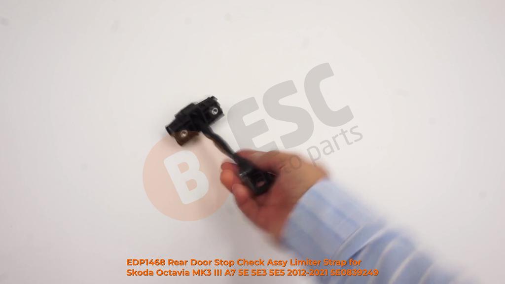 EDP1468 Rear Door Stop Check Assy Limiter Strap for Skoda Octavia MK3 III A7 5E 5E3 5E5 2012-2021 5E0839249