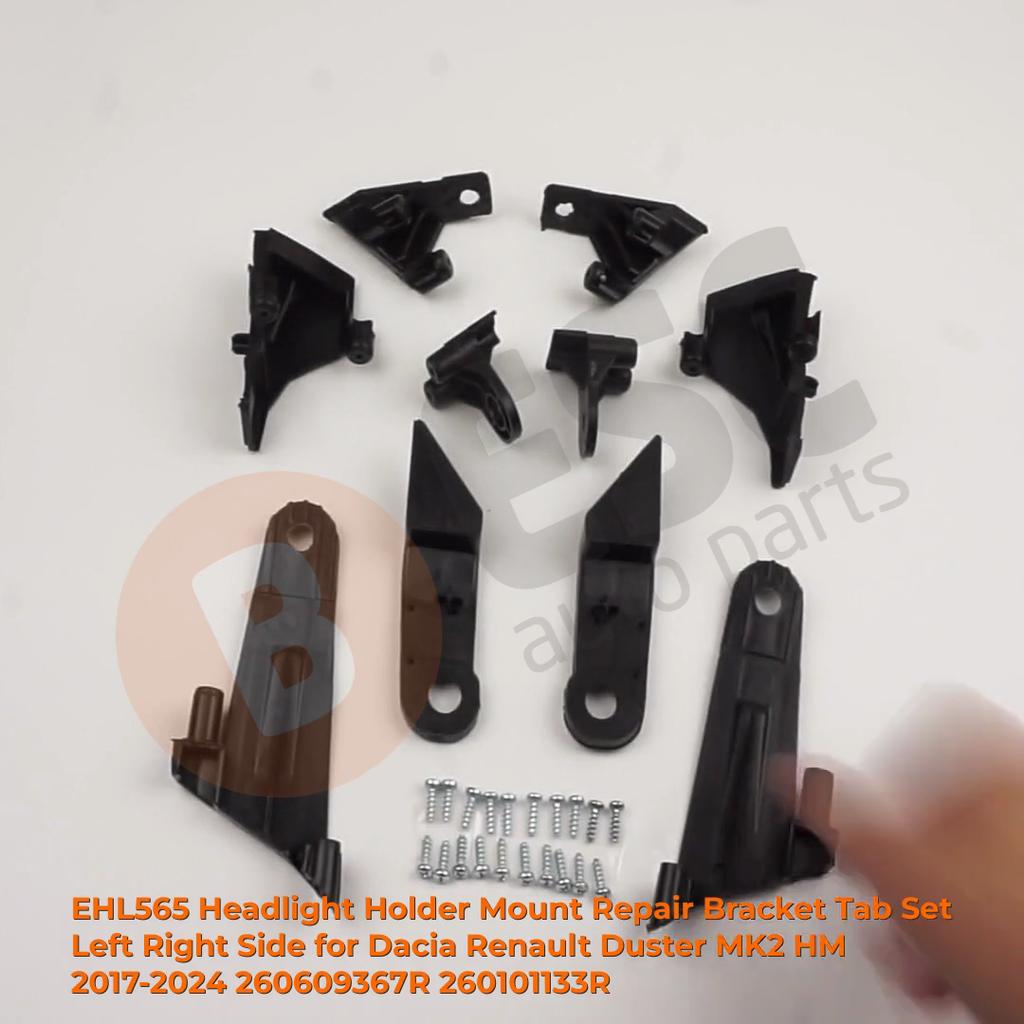 EHL565 Headlight Holder Repair Bracket Tab Set Left Right Side for Dacia Renault Duster MK2 HM 2017-2024 260609367R 260101133R